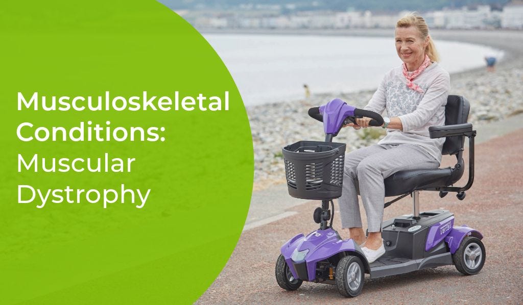 Muscular Dystrophy blog header - woman riding a mobility scooter by the coast