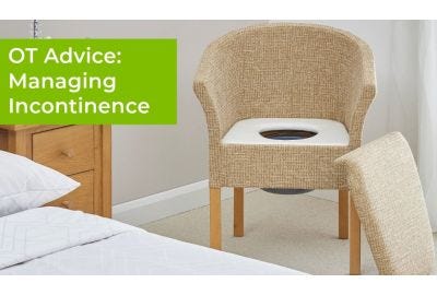 Incontinence Management Solutions - OT Advice